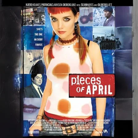 Pieces of April (2003)