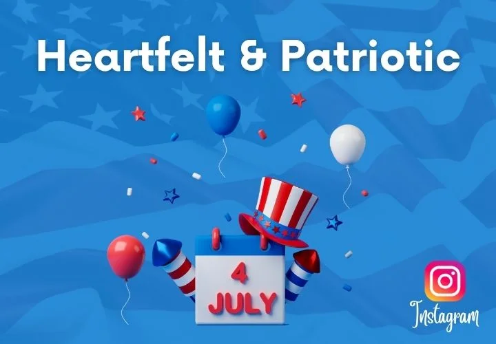 Heartfelt & Patriotic caption Heartfelt & Patriotic caption