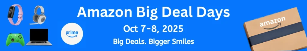 Amazon Big Deal Days Oct 7 8 2025